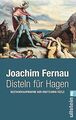 Disteln für Hagen: Bestandsaufnahme der deutschen... | Buch | Zustand akzeptabel