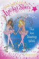 Lucky Stars 9: Der Eislauf wünscht sich akzeptables Buch Phoebe Bright
