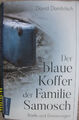 David Dambitsch Der blaue Koffer der Familie Samosch ISBN 978-3-7374-1216-2