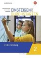 Einsteigen und durchstarten - Medienbildung: Arbeitsheft 2 7./8. Schuljahr