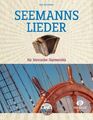 Seemannslieder für Steirische Harmonika Karl Kiermaier Taschenbuch Buch + CD