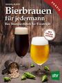 Bierbrauen für jedermann | Michael Hlatky | Buch | 184 S. | Deutsch | 2018