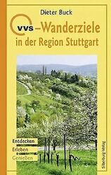 VVS-Wanderziele in der Region Stuttgart: Entdecken, Erle... | Buch | Zustand gut*** So macht sparen Spaß! Bis zu -70% ggü. Neupreis ***