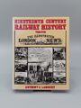 Eisenbahngeschichte des 19. Jahrhunderts durch die Londoner Nachrichten Hardcover-Buch 1984