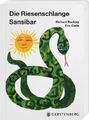 Die Riesenschlange Sansibar | Buch | 9783836942881