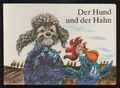 Der Hund und der Hahn – Regine Grube-Heinecke  DDR Bilderbuch Tierfabel 4 Bilder
