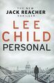 Personal: (Jack Reacher 19) (Jack Reache..., Child, Lee