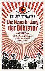 Die Neuerfindung der Diktatur: Wie China den digitalen Ü... | Buch | Zustand gutGeld sparen & nachhaltig shoppen!