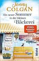 Ein neuer Sommer in der kleinen Bäckerei (Die kleine Bäc... | Buch | Zustand gut