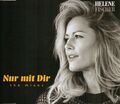 Helene Fischer CD Maxi Nur Mit Dir (The Mixes) 2017 (Stereoact, Franz Rapid)