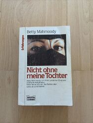 Nicht Ohne Meine Tochter - Betty Mahmoody