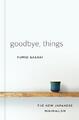 Goodbye, Things | Fumio Sasaki | 2017 | englisch