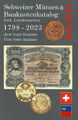 Schweizer Münzen &  Banknotenkatalog 1798-2023 - Ausgabe 2024