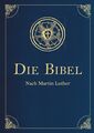 Martin Luther Die Bibel - Altes und Neues Testament (Cabra-Leder-Ausgabe)