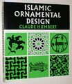 Humbert, Claude:  Islamic Ornamental Design.