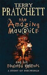 The Amazing Maurice and His Educated Rodents, Terry Pratchett, Used; Good Book