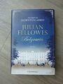 Julia Fellowes - Belgravia - Roman