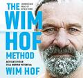 The Wim Hof Method: Activate Your Full Hum..., Hof, Wim