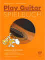 Michael Langer Ferdinand Neges Play Guitar Spielbuch Noten mit CD