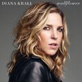 Wallflower, Diana Krall, AudioCD, neu, KOSTENLOSE & SCHNELLE Lieferung