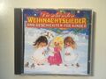 Die schönsten Weihnachtslieder und Geschichten für Kinder (CD)