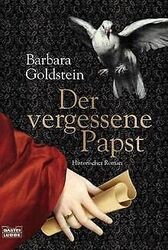 Der vergessene Papst: Historischer Roman von Goldstein, ... | Buch | Zustand gut*** So macht sparen Spaß! Bis zu -70% ggü. Neupreis ***