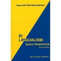 Zweisprachigkeit: Grundprinzipien - Taschenbuch NEU Hugo B. Beardsm 1986-11-15