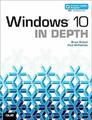 Windows 10 in Depth by McFedries, Paul 0789754746 FREE Shipping