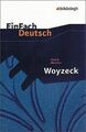 EinFach Deutsch Textausgaben: Georg Büchner: Woyzeck: Dr... | Buch | Zustand gut