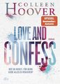 Love and Confess von Colleen Hoover (2015, Taschenbuch)