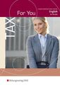 Tax For You: Englisch for Tax Jobs (Tax For You: Englisch für Steuerberufe) Dink