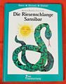 Die Riesenschlange Sansibar , Bilderbuch , Gerstenberg Verlag , HC , 1987