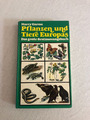 Pflanzen und Tiere Europas : Das große Bestimmungsbuch, Harry Garms, Tierbuch