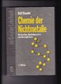 Ralf Steudel, Chemie der Nichtmetalle - mit Atombau, Molekülgeometrie und Bindun