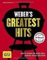 Weber's Greatest Hits: Die besten Rezepte, Storys u... | Buch | Zustand sehr gut