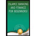 Islamic Banking and Finance - für Anfänger! - Taschenbuch NEU Besedin, Andrei 01/0