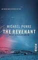 The Revenant - Der Rückkehrer: Roman zum Film von P... | Buch | Zustand sehr gut