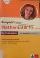 Klett Komplett Trainer Mathematik 10. Klasse