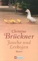 Jauche und Levkojen von Christine Brückner | Buch | Zustand gut