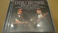 Everly Brothers - Bye Bye Love - Live im Konzert aufgenommen - UK 2000 CD (Box A)