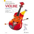 Bruce-Weber: Die fröhliche Violine - SPIELBUCH 1 - SCHOTT ED 20357 Noten Geige