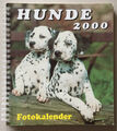 Fotokalender – Hunde 2000 ringgebunden in Buchform