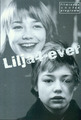 Filmindex Programm Nr. 0746 - Lilja 4 Ever (04 Seiten)