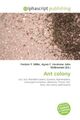 Ant colony | Frederic P. Miller (u. a.) | Englisch | Taschenbuch