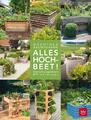 Alles Hochbeet | Gestaltungsideen & Praxistipps | Dorothea Baumjohann | Buch