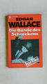 95595 Edgar Wallace DIE BANDE DES SCHRECKENS Kriminalroman = The terrible