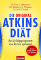 Die aktuelle Atkins-Diät|Eric C. Westman; Stephen D. Phinney; Jeff S. Volek