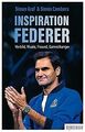 Inspiration Federer: Vorbild, Rivale, Freund, Gamec... | Buch | Zustand sehr gut