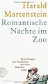 Romantische Nächte im Zoo: Betrachtungen und Geschichten... | Buch | Zustand gut