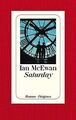 Saturday von McEwan, Ian | Buch | Zustand gut